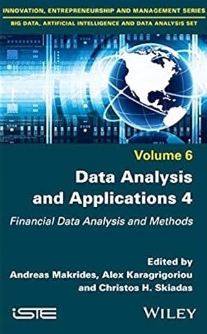 Seller image for Data Analysis and Applications 4 : Financial Data Analysis and Methods for sale by GreatBookPricesUK