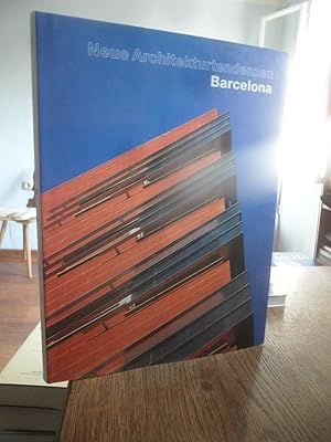 Seller image for Neue Architekturtendenzen Barcelona. for sale by Antiquariat Floeder