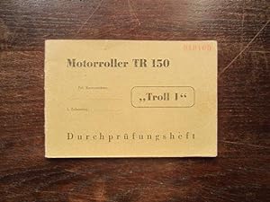 Seller image for Motoroller TR 150 'Troll 1' Durchprüfungsheft for sale by Rudi Euchler Buchhandlung & Antiquariat