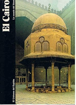 Seller image for El Universo del espritu. EL CAIRO. LA ESCUELA DEL ISLAM for sale by Librera Torren de Rueda