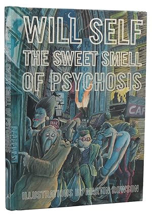 Immagine del venditore per THE SWEET SMELL OF PSYCHOSIS venduto da Kay Craddock - Antiquarian Bookseller