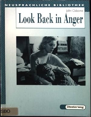 Immagine del venditore per Look back in anger : A play in 3 acts. Ed. and annotated by Ulrich Bliesener / Diesterwegs neusprachliche Bibliothek venduto da books4less (Versandantiquariat Petra Gros GmbH & Co. KG)