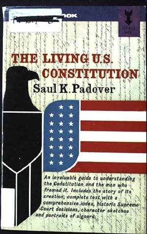 Bild des Verkufers fr The Living U. S. Constitution. zum Verkauf von books4less (Versandantiquariat Petra Gros GmbH & Co. KG)