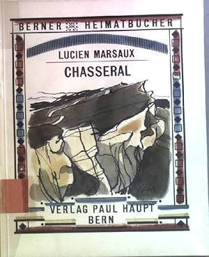 Seller image for Chasseral Berner Heimatbcher 38 for sale by books4less (Versandantiquariat Petra Gros GmbH & Co. KG)