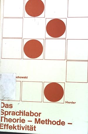 Seller image for Das Sprachlabor: Theorie, Methode, Effektivitt. Schriftenreihe des Institutes fr Bildungs- und Beratungsforschung Wien for sale by books4less (Versandantiquariat Petra Gros GmbH & Co. KG)