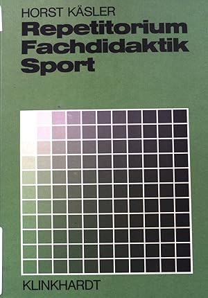 Image du vendeur pour Repetitorium Fachdidaktik Sport. Fachdidaktische Repetitorien mis en vente par books4less (Versandantiquariat Petra Gros GmbH & Co. KG)