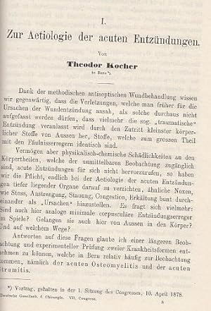 Zur Aetiologie der acuten Entzündungen. IN: Verh.dtsch.Ges. Chir., 1878, 7, S. 1-16, 1 Tafel, Br.