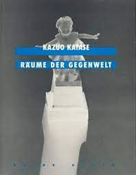 Bild des Verkufers fr Kazuo Katase : Rume der Gegenwelt (German) zum Verkauf von Antiquariat UEBUE