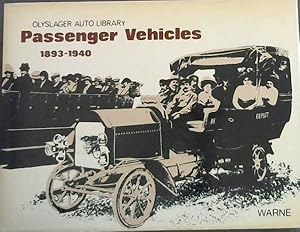 Bild des Verkufers fr Passenger Vehicles 1893-1940 (Olyslager Auto Library) zum Verkauf von Chapter 1