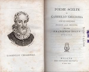 Poesie scelte. Con un discorso intorno alle medesime del padre Francesco Soave somasco