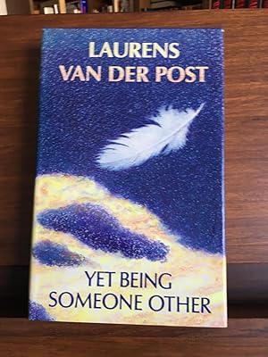Seller image for Yet Being Someone Other for sale by Grimes Hill Book Club