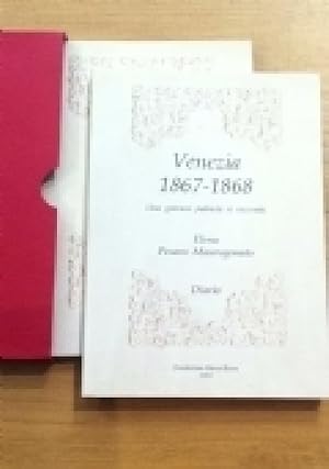 Venezia 1867-1868. Una giovane patriota si racconta - Diario