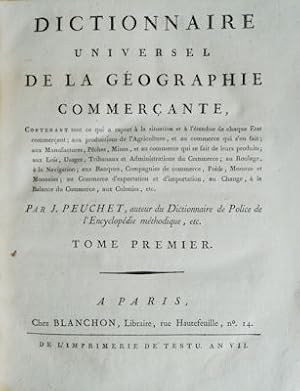 DICTIONNAIRE UNIVERSEL DE LA GÉOGRAPHIE COMMERÇANTE,