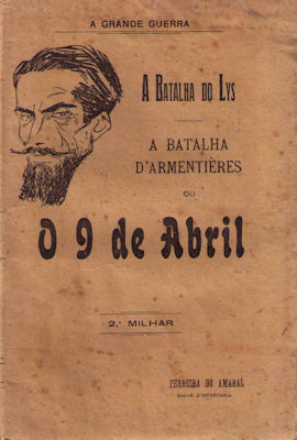 Bild des Verkufers fr A BATALHA DO LYS. A BATALHA D? ARMENTIRES OU O 9 DE ABRIL. zum Verkauf von Livraria Castro e Silva
