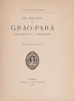 OS JESUÍTAS NO GRÃO-PARÁ.