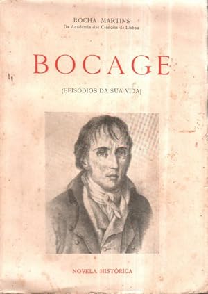 BOCAGE (EPISÓDIOS DA SUA VIDA).