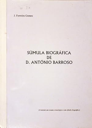 Bild des Verkufers fr SMULA BIOGRFICA DE D. ANTNIO BARROSO. zum Verkauf von Livraria Castro e Silva