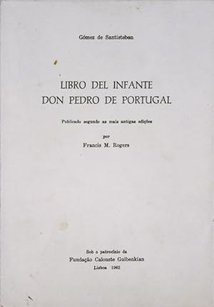 LIBRO DEL INFANTE DON PEDRO DE PORTUGAL.