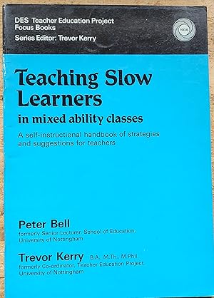 Imagen del vendedor de Teaching Slow Learners in Mixed Ability Class (Teacher Education Project: Focus Books) a la venta por Shore Books