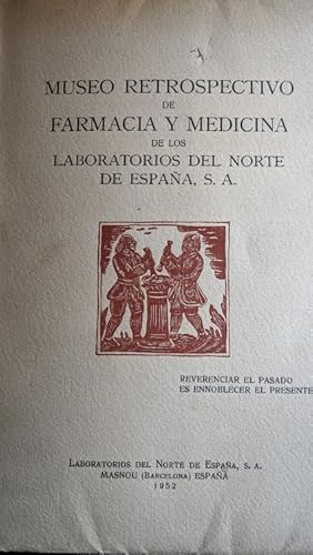 MUSEO RETROSPECTIVO DE FARMACIA Y MEDICINA, LABORATORIOS DEL NORTE DE ESPAÑA 1952