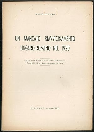 Bild des Verkufers fr Un mancato riavvicinamento ungaro-romeno nel 1920 zum Verkauf von Sergio Trippini