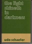 Imagen del vendedor de Light Shineth In Darkness Five Studies I a la venta por Alan Newby