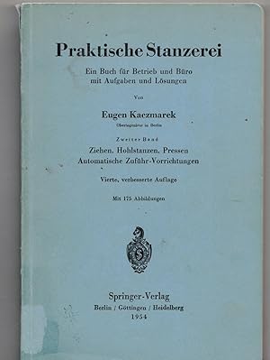 Seller image for Praktische Stanzerei. Ein Buch fr Betrieb und Bro mit Aufgaben und Lsungen for sale by Bcherpanorama Zwickau- Planitz