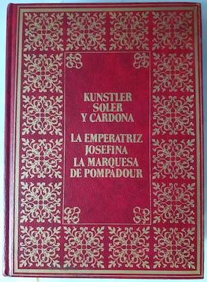 Bild des Verkufers fr La emperatriz Josefina / La marquesa de Pompadour zum Verkauf von Librera Ofisierra