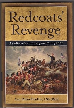 Image du vendeur pour 1.5 Redcoat's Revenge by Col. David Fitz-Enz (First Edition) mis en vente par Heartwood Books and Art