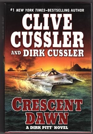 Imagen del vendedor de Crescent Dawn by Clive Cussler & Dirk Cussler (First Edition) a la venta por Heartwood Books and Art