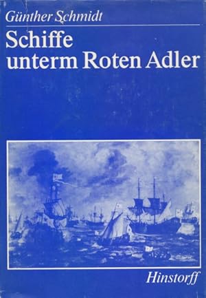 Image du vendeur pour Schiffe unterm Roten Adler mis en vente par ANTIQUARIAT ERDLEN