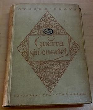 Seller image for Guerra sin cuartel for sale by Outlet Ex Libris