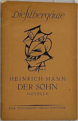 Der Sohn. Novelle. Hannover, Paul Stegemann Verlag 1919. 4to. 16 Seiten, 8 Blatt Anzeigen. Illust...