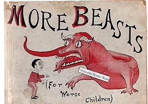 Seller image for More Beasts For Worse Children for sale by Malcolm Books