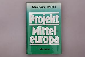 Bild des Verkufers fr PROJEKT MITTELEUROPA. zum Verkauf von INFINIBU KG