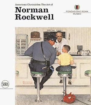 Image du vendeur pour American Chronicles: The Art of Norman Rockwell mis en vente par Frans Melk Antiquariaat