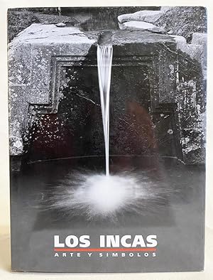Bild des Verkufers fr Los Incas: Arte y Simbolos. Coeccion Arte y Tesoros Del Peru zum Verkauf von Exquisite Corpse Booksellers