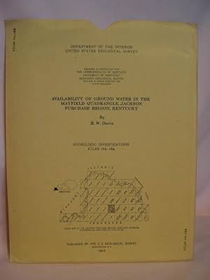 Immagine del venditore per AVAILABILITY OF GROUND WATER IN THE MAYFIELD QUADRANGLE, JACKSON PURCHASE REGION, KENTUCKY/; HYDROLOGIC INVESTICATIONS ATLAS HA-164, 1965 venduto da Robert Gavora, Fine & Rare Books, ABAA