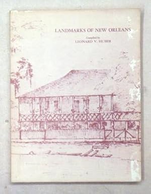 Seller image for Landmarks of New Orleans. for sale by antiquariat peter petrej - Bibliopolium AG