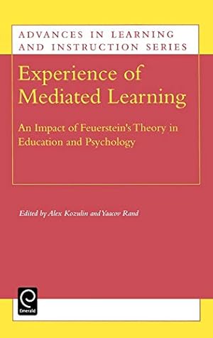 Experience of Mediated Learning: An Impact of Feuerstein`s Theory in Education and Psychology (Ad...