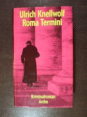 Bild des Verkufers fr Roma Termini. Kriminalroman zum Verkauf von Buchfink Das fahrende Antiquariat