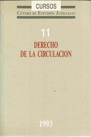 Derecho de la circulación: aspectos civiles y penales.