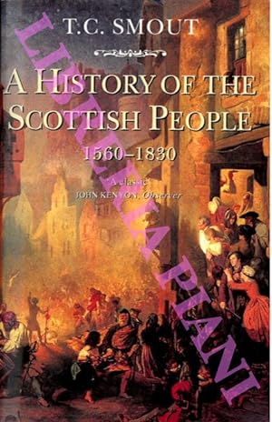 A History of the Scottish People, 1560-1830.