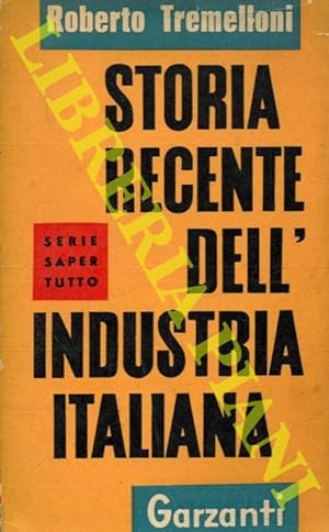 Storia recente dell'industria Italiana.