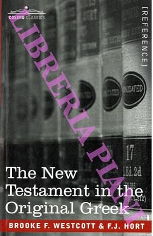 The New Testament on the Original Greek.