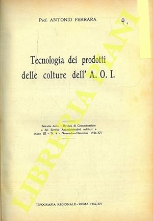 Bild des Verkufers fr Tecnologia dei prodotti delle colture dell'A.O.I. . zum Verkauf von Libreria Piani