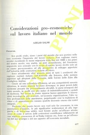 Considerazioni geo-economiche sul lavoro italiano nel mondo.