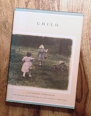 CHILD : A Literary Compamion : Sixth Volume, Puschart Series