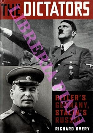 Seller image for The Dictators. Hitler's Germany and Stalin's Russia. for sale by Libreria Piani