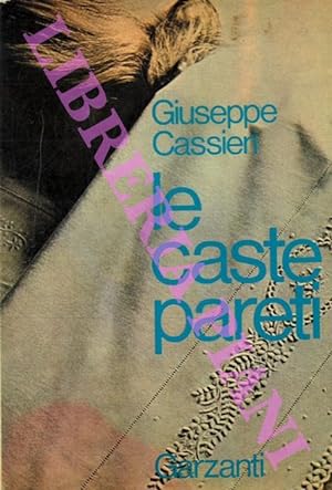 Bild des Verkufers fr Le caste pareti. zum Verkauf von Libreria Piani